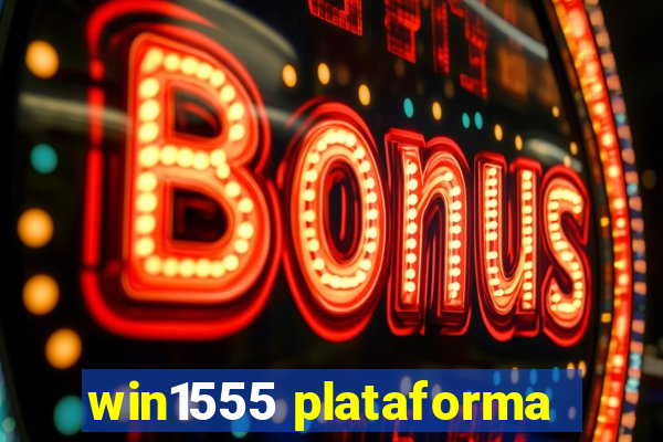 win1555 plataforma